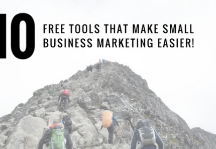 FREE TOOLSTHAT MAKE SMALL BUSINESS MARKETING EASIER