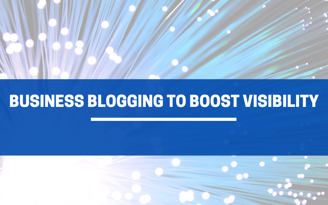Blog Banner blogging to boost visibility 1080x675 1